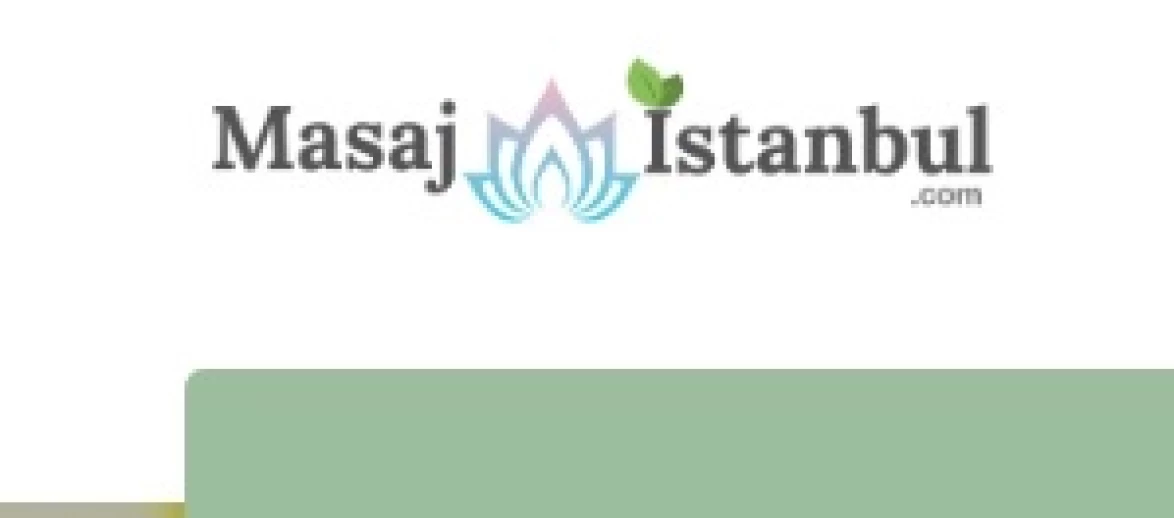 İstanbul’da Masajla Yenilenmek Artık Daha Kolay