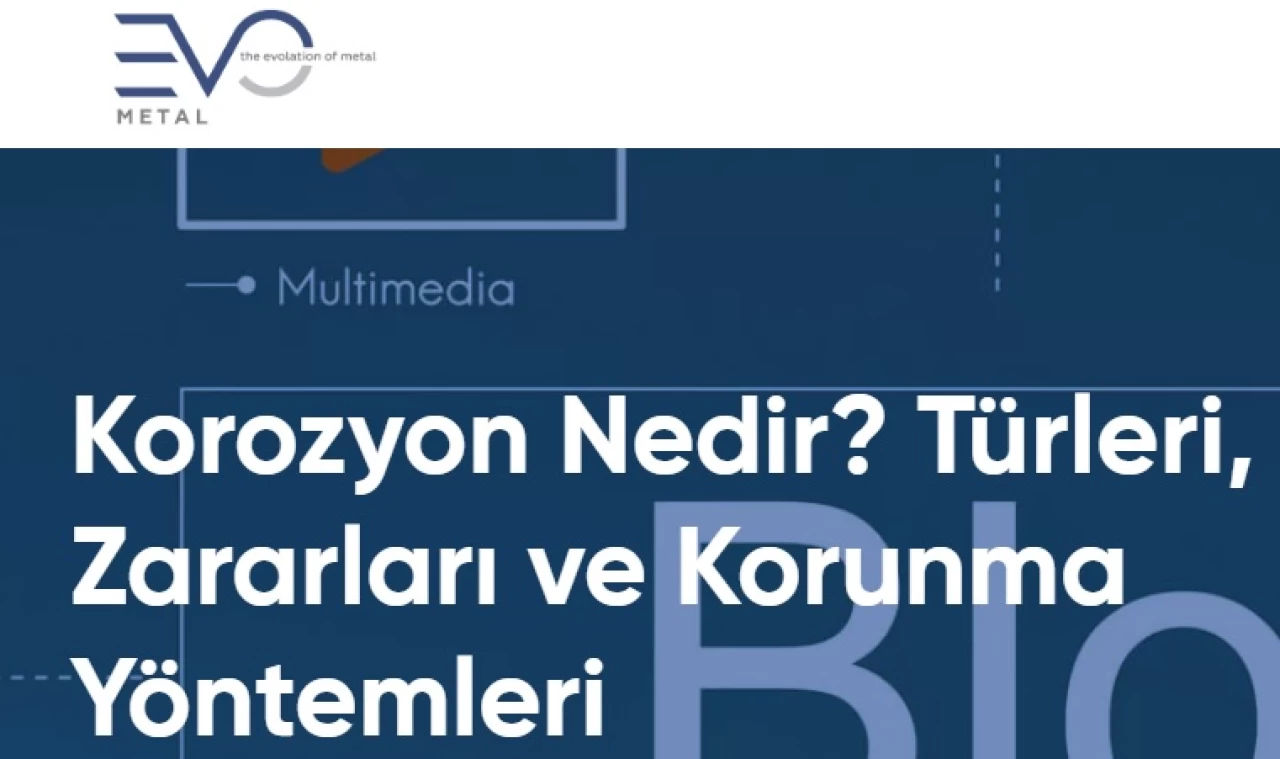 Korozyon ve Korozif Etki Hakkında Bilmeniz Gerekenler