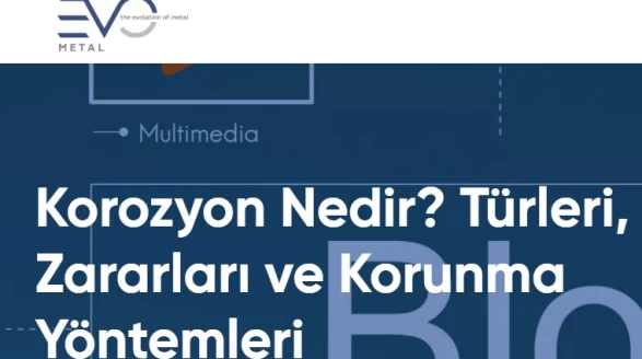 Korozyon ve Korozif Etki Hakkında Bilmeniz Gerekenler